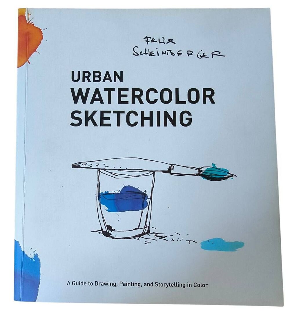 Urban Watercolor Sketching: A Guide to Drawing Painting & Storytelling